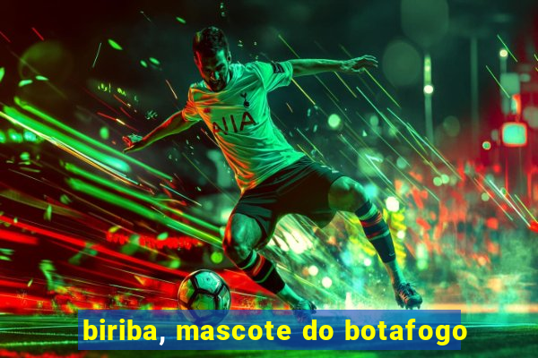 biriba, mascote do botafogo